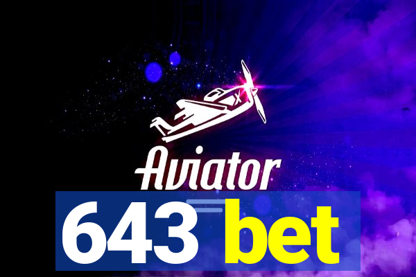 643 bet